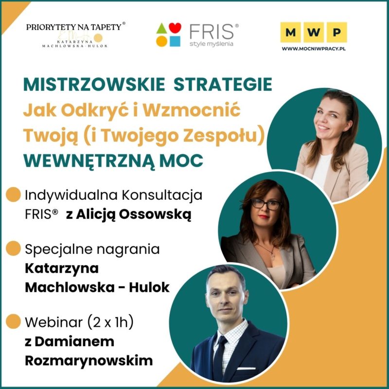 MISTRZOWSKIE  STRATEGIE Jak Odkryć i Wzmocnić Twoją (i Twojego Zespołu) WEWNĘTRZNĄ MOC