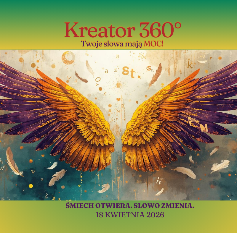 Kreator 360° – Warsztat Mocy Słów